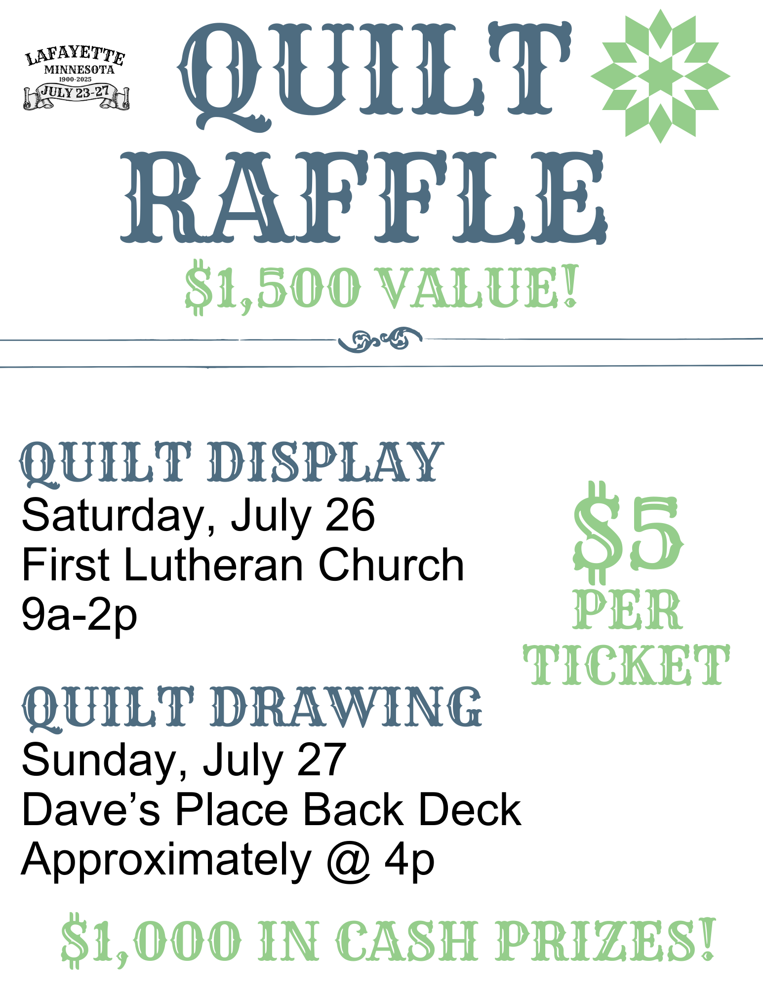 Infomation for the Quilt & Cash Raffle